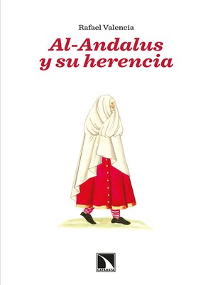 cover image of Al-Andalus y su herencia